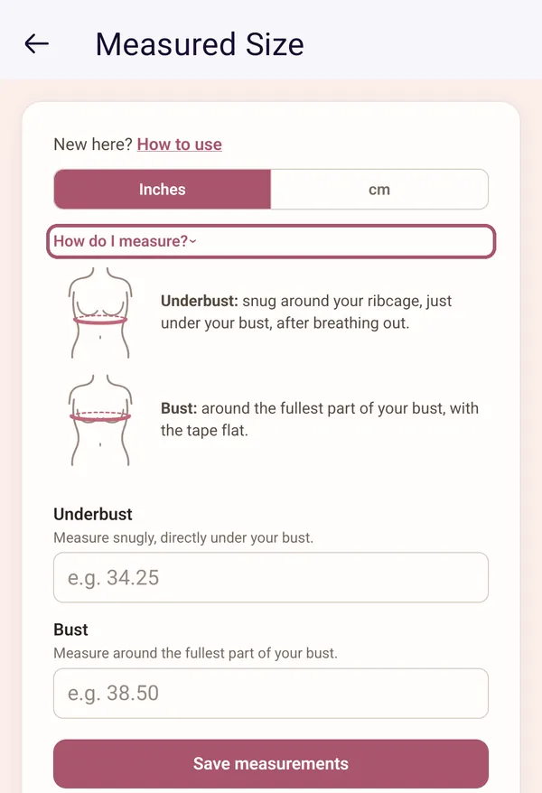 Measured Size with "How do I measure?" open, outlined, and its two drawings: underbust and bust.